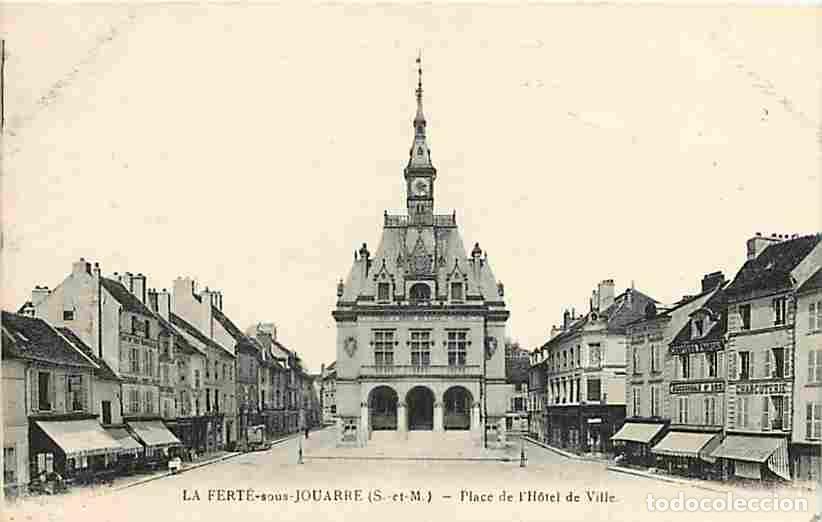 Postales: France - 77 - La Fert&eacute; sous Jouarre - Place de l'Hotel de Ville - Anim&eacute;e - CPA - Correspondance - Vo