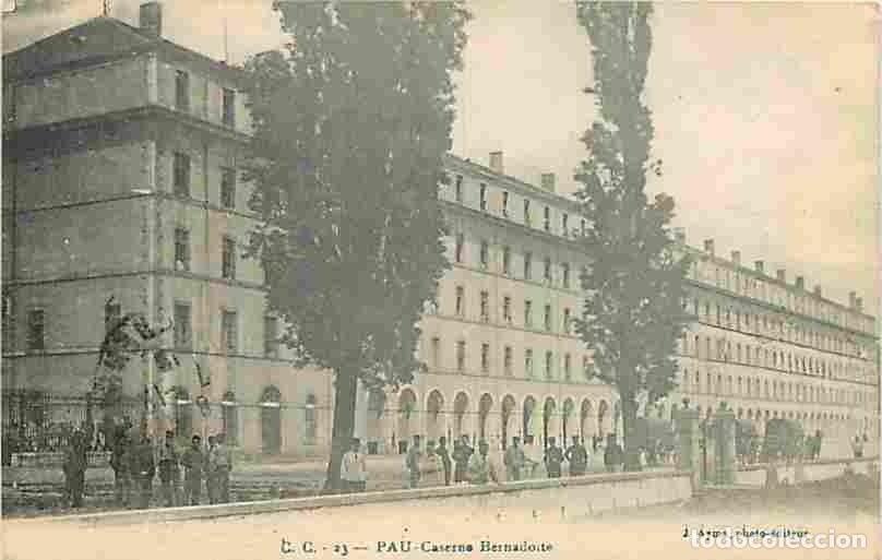 Postales: France - 64 - Pau - Caserne Bernadotte - Anim&eacute;e - Militaria - Correspondance - CPA - Voir Scans Rect