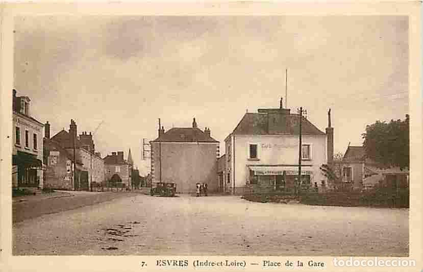 Postkarten: France - 37 - Esvres - Place de la Gare - Anim&eacute;e - CPA - Voyag&eacute;e en 1940 - Voir Scans Recto-Verso