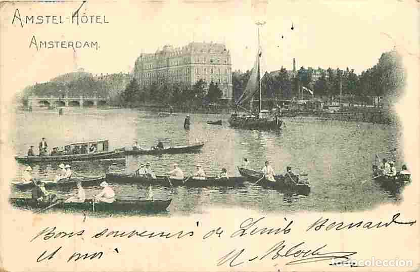 Postales: Pays Bas - Amsterdam - Amstel-Hotel - Anim&eacute;e - CPA - Oblit&eacute;ration ronde de 1910 - Etat l&eacute;ger pli vis