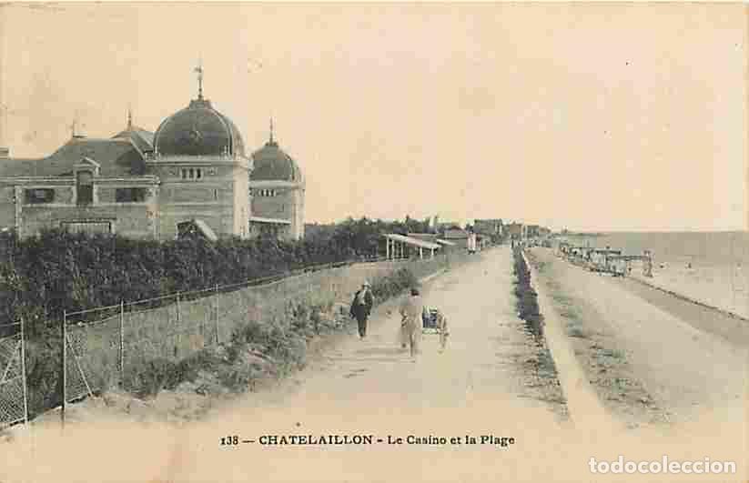 Postales: France - 17 - Chatelaillon - Le Casino et la Plage - Anim&eacute;e - CPA - Oblit&eacute;ration ronde de 1910 - Voi