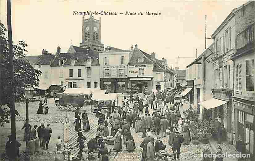 Postales: France - 78 - Neauphle le Ch&acirc;teau - Place du March&eacute; - Anim&eacute;e - CPA - Voir Scans Recto-Verso