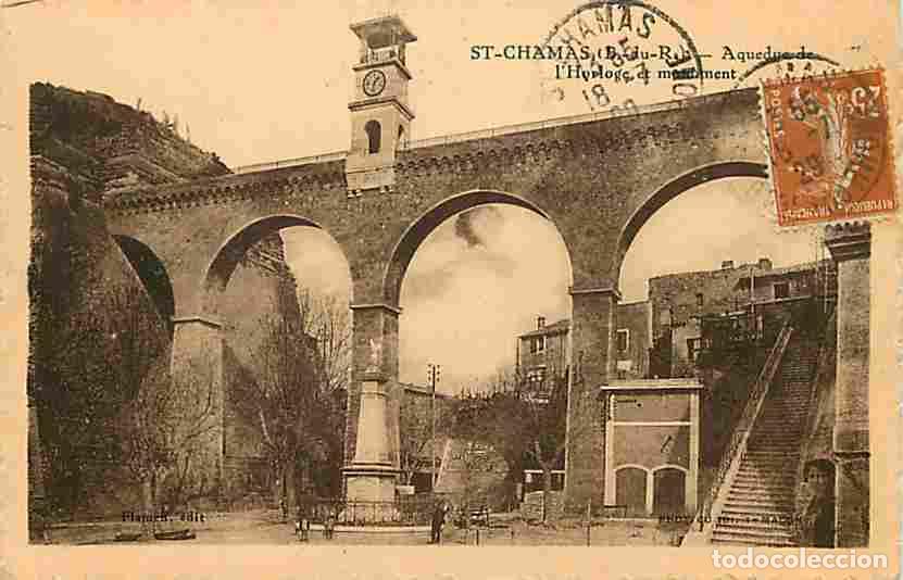 Postais: France - 13 - Saint Chamas - Aqueduc de l'Horloge et Monument - Anim&eacute;e - CPA - Oblit&eacute;ration ronde de
