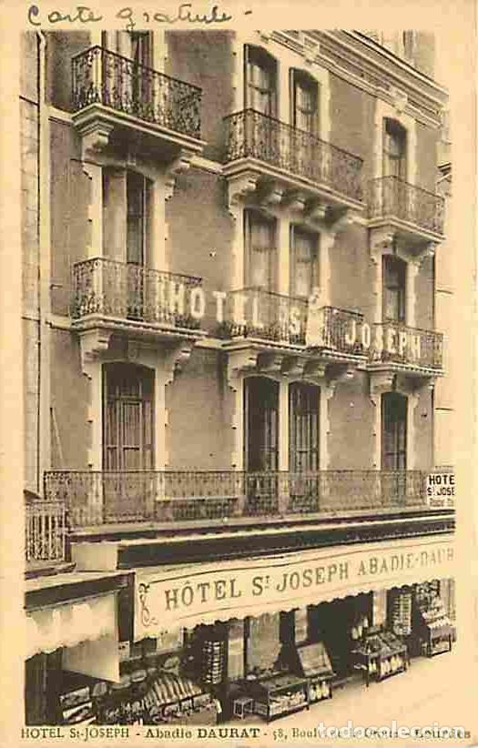 Postales: France - 65 - Lourdes - Hotel Saint Joseph - Abadie Daurat - 58 Boulevard de la Grotte - CPA - Voir