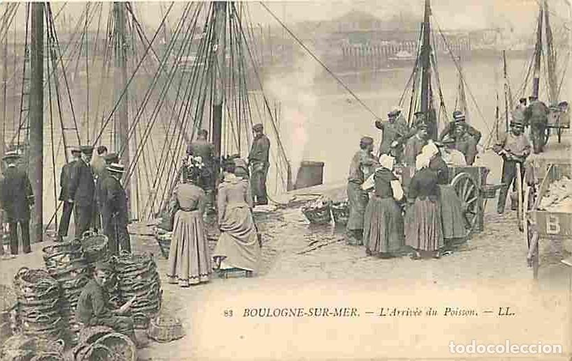 Postales: France - 62 - Boulogne sur Mer - L'arriv&eacute;e du Poisson - Anim&eacute;e - Pr&eacute;curseur - CPA - Voir Scans Recto