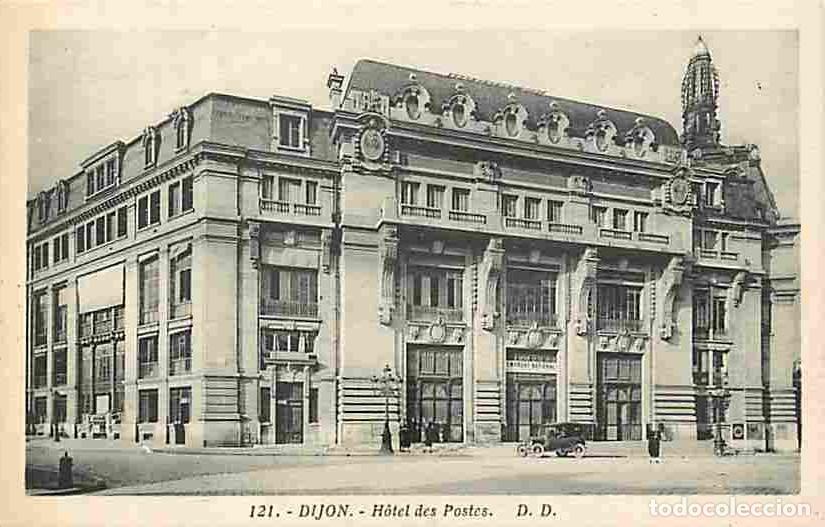 Postales: France - 21 - Dijon - Hotel des Postes - Anim&eacute;e - Automobiles - CPA - Voir Scans Recto-Verso