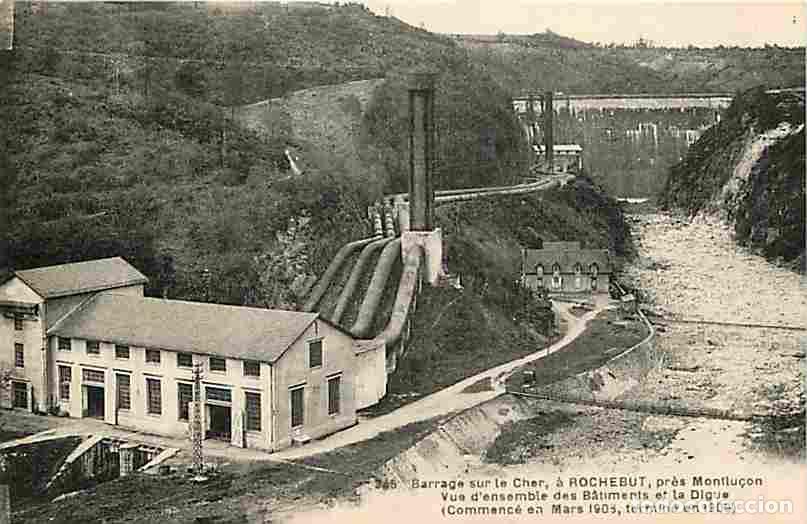 Postales: France - 03 - Rochebut - Barrage sur le Cher - Vue d'ensemble des Batiments et la Digue - CPA - Voir