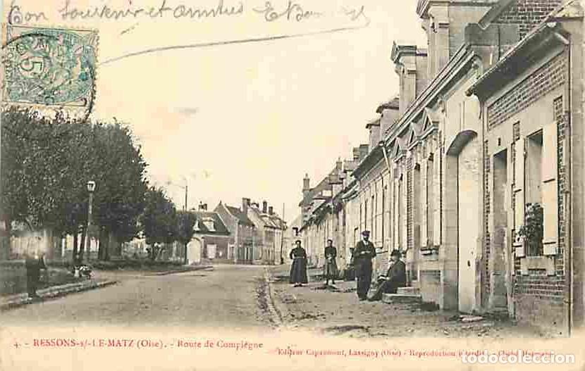 Postais: France - 60 - Ressons sur le Matz - Route de Compi&egrave;gne - Anim&eacute;e - Pr&eacute;curseur - CPA - Voir Scans Rect