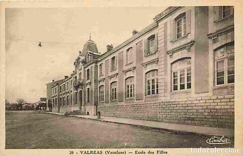 Postais: France - 84 - Valr&eacute;as - Ecole des Filles - CPA - Voir Scans Recto-Verso