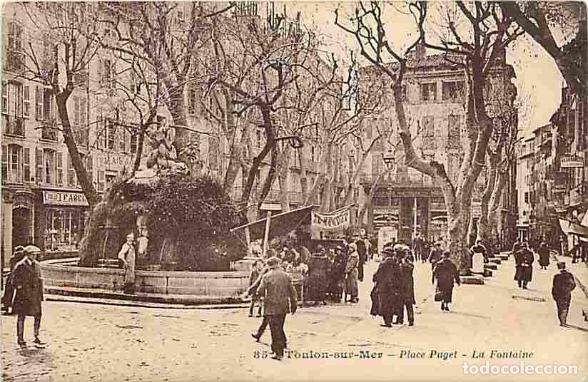 Postais: France - 83 - Toulon - Place Puget - La Fontaine - Anim&eacute;e - CPA - Voir Scans Recto-Verso