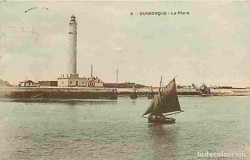 Postais: France - 59 - Dunkerque - Le Phare - Bateaux - CPA - Voir Scans Recto-Verso