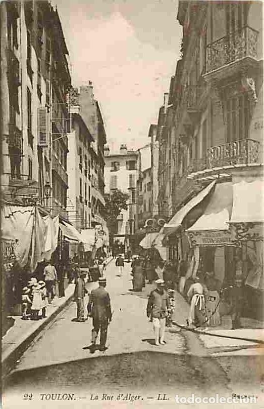 Cartes Postales: France - 83 - Toulon - La Rue d'Alger - Anim&eacute;e - CPA - Oblit&eacute;ration ronde de 1918 - Voir Scans Recto