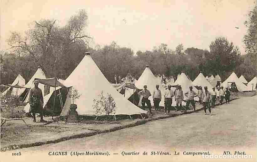 Cartes Postales: France - 06 - Cagnes - Quartier de St V&eacute;ran - Le Campement - Anim&eacute;e - Militaria - CPA - Voir Scans R