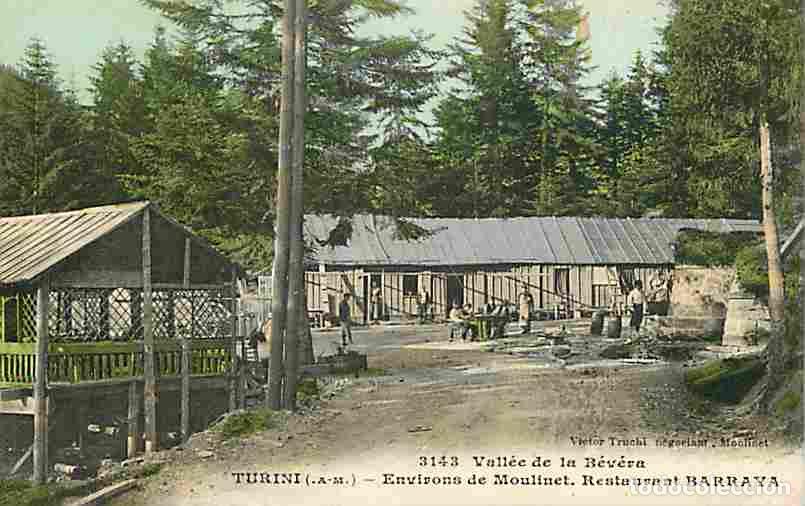Cartes Postales: France - 06 - Turini - Vall&eacute;e de la B&eacute;v&eacute;ra - Environs de Moulin&eacute;t - Restaurant Barraya - Anim&eacute;e - Co