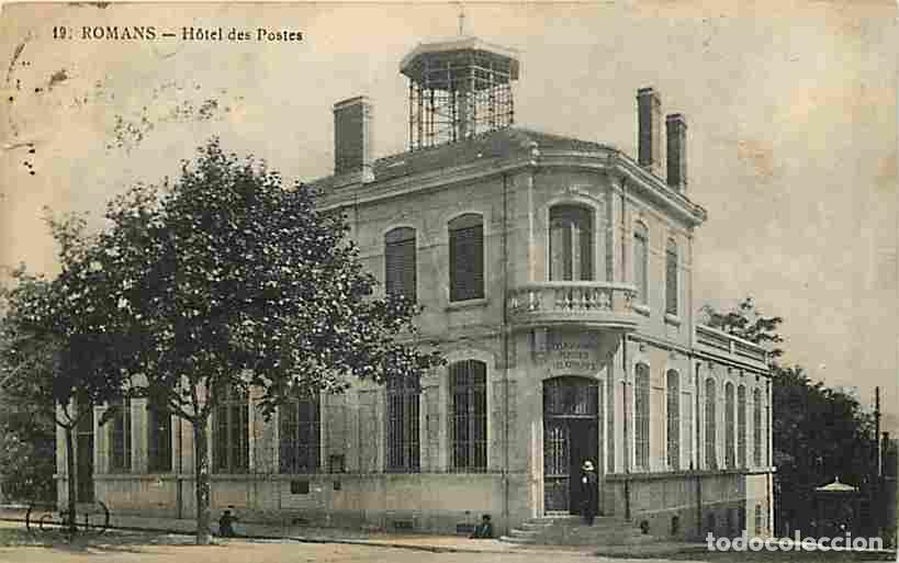 Cartes Postales: France - 26 - Romans - Hotel des Postes - Anim&eacute;e - CPA - Voir Scans Recto-Verso