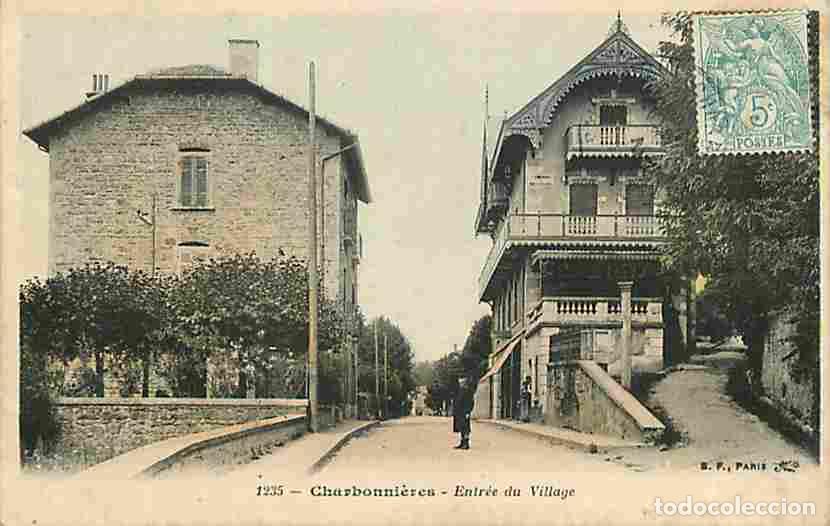 Cartes Postales: France - 69 - Charbonni&egrave;res - Entr&eacute;e du Village - Anim&eacute;e - Coloris&eacute;e - Oblit&eacute;ration ronde de 1906 -