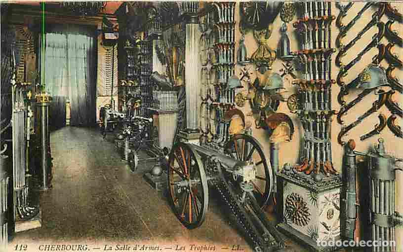 Cartoline: France - 50 - Cherbourg - La Salle d'Armes - Les Troph&eacute;es - Mat&eacute;riel Militaire - CPA - Voir Scans Re