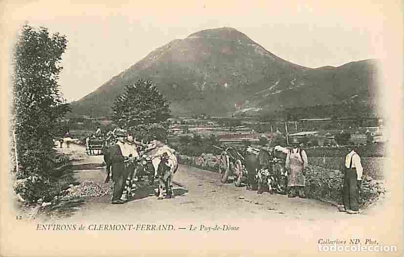 Cartoline: France - 63 - Le Puy de Dome - aux environs de Clermont Ferrand - Anim&eacute;e - Pr&eacute;curseur - CPA - Voir S