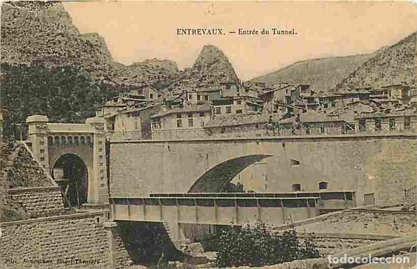 Cartes Postales: France - 04 - Entrevaux - Entr&eacute;e du Tunnel - CPA - Voir Scans Recto-Verso