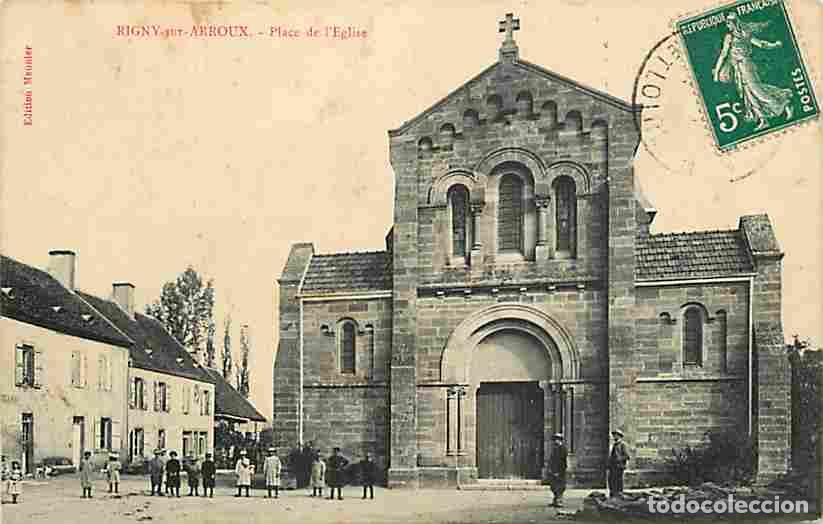 Postcards: France - 71 - Rigny sur Arroux - Place de l'Eglise - Anim&eacute;e - CPA - Oblit&eacute;ration ronde de 1912 - Voi