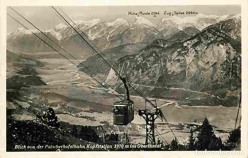 Postcards: Autriche - Blick don der Patscherkofelbahn Kopfstation 1970 m ins Oberinntal - T&eacute;l&eacute;ph&eacute;rique - CPA -