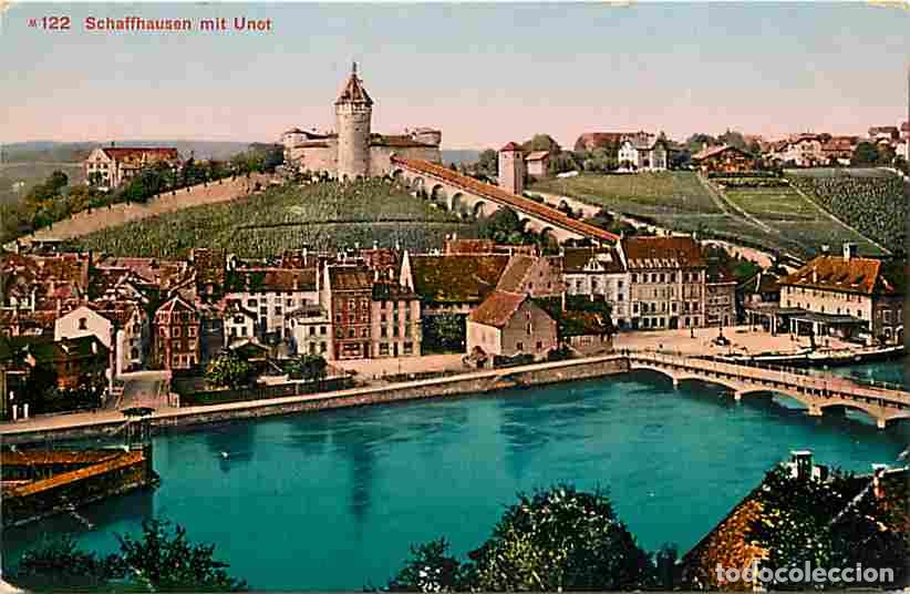 Cartes Postales: Suisse - Schaffhausen mit Unot - Coloris&eacute;e - CPA - Voir Scans Recto-Verso