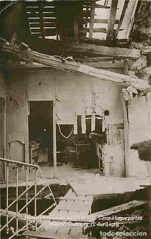 Postais: France - 75 - Paris - Bombardement de Paris par Canon &agrave; longue port&eacute;e - Rue St Georges - 1e Avril 19