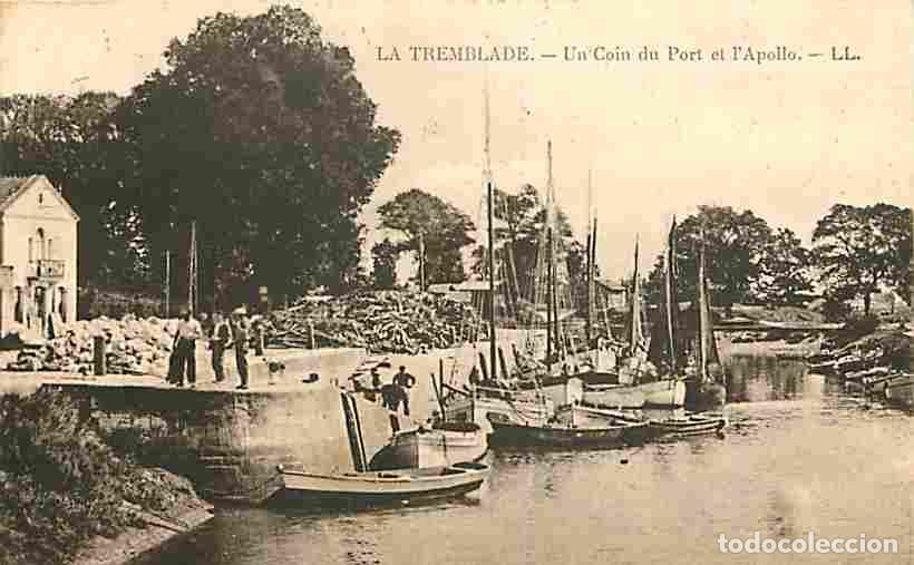 Postais: France - 17 - La Tremblade - Un Coin du Port et l'Apollo - Anim&eacute;e - CPA - Oblit&eacute;ration ronde de 1936