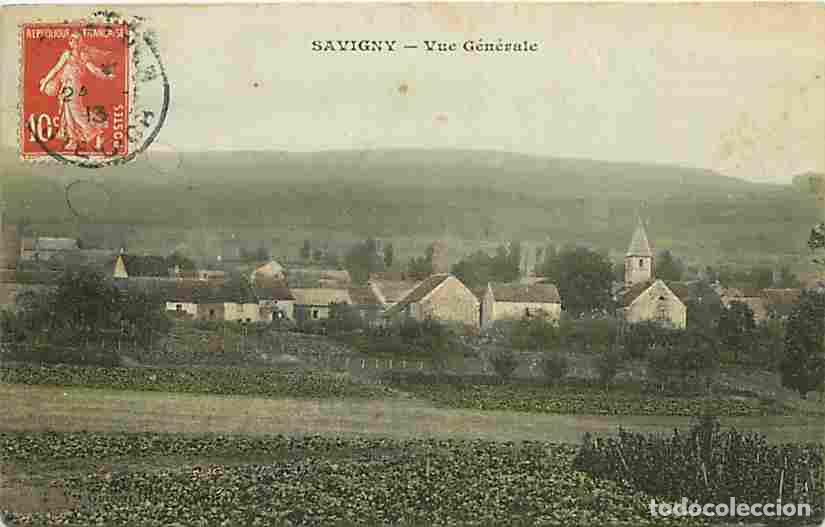 Postais: France - 21 - Savigny - Vue G&eacute;n&eacute;rale - Coloris&eacute;e - CPA - Oblit&eacute;ration ronde de 1913 - Voir Scans Rec