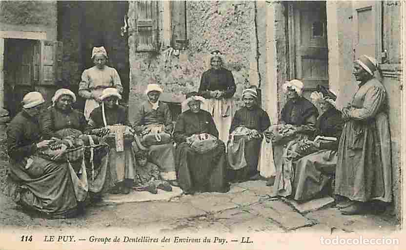 Postkarten: France - 43 - Le Puy en Velay - Groupe de Dentelli&egrave;res des environs du Puy - Anim&eacute;e - Folklore - CPA