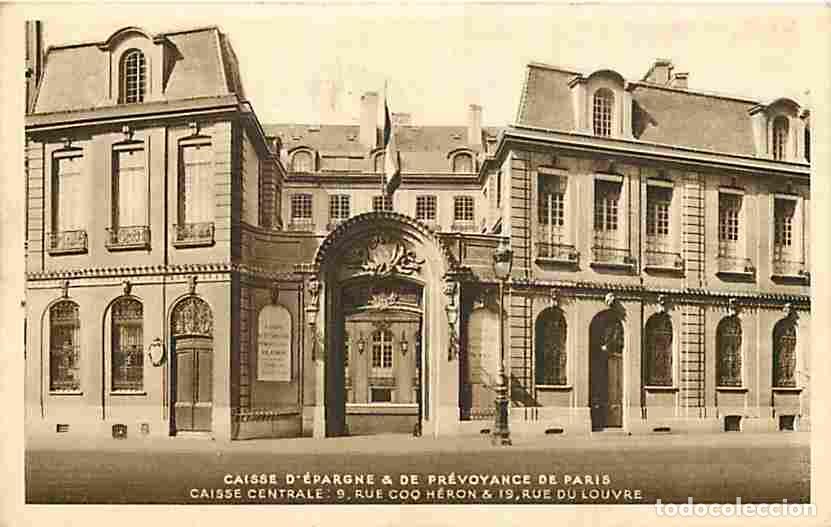Postkarten: France - 75 - Paris - Caisse d'Epargne et de Pr&eacute;voyance de Paris - Caisse Centrale 9 Rue du Coq H&eacute;ro