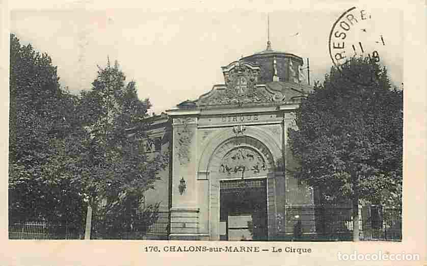 Postkarten: France - 51 - Chalons sur Marne - Le Cirque - CPA - Voir Scans Recto-Verso