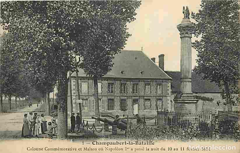 Postkarten: France - 51 - Champaubert la Bataille - Colonne Comm&eacute;morative et Maison ou Napol&eacute;on a pass&eacute; la nuit