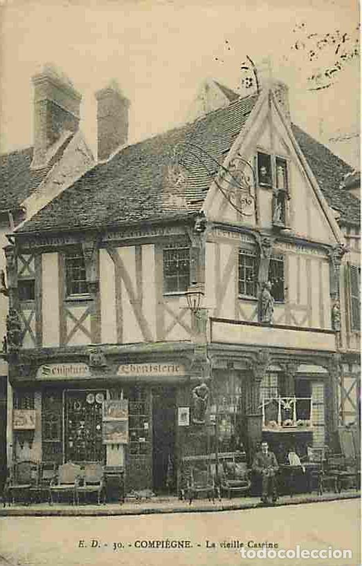 Postales: France - 60 - Compi&egrave;gne - La vieille Cassine - Anim&eacute;e - CPA - Voir Scans Recto-Verso