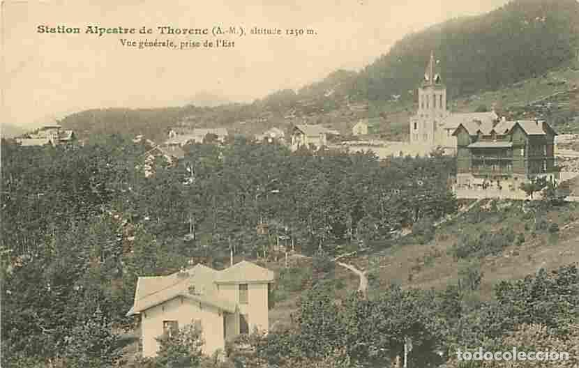 Postales: France - 06 - Thorenc - Vue G&eacute;n&eacute;rale prise de l'Est - CPA - Voir Scans Recto-Verso