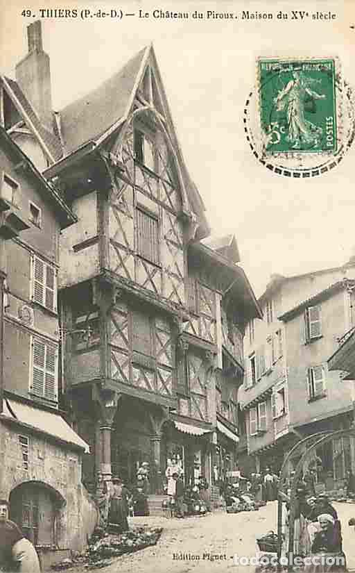 Cartoline: France - 63 - Thiers - Le Ch&acirc;teau du Piroux - Anim&eacute;e - CPA - Voir Scans Recto-Verso