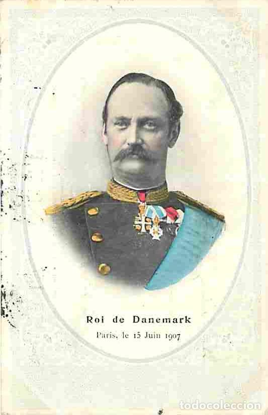 Cartoline: Danemark - Fr&eacute;d&eacute;ric VIII - Roi de Danemark - Paris le 15 Juin 1907 - Histoire - Famille Royale - Col
