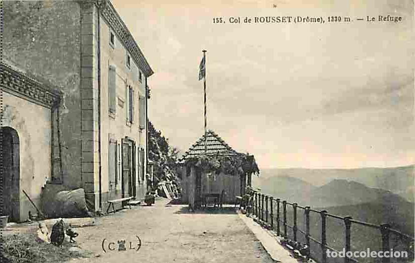 Postais: France - 26 - Col de Rousset - Le Refuge - Anim&eacute;e - CPA - Voir Scans Recto-Verso