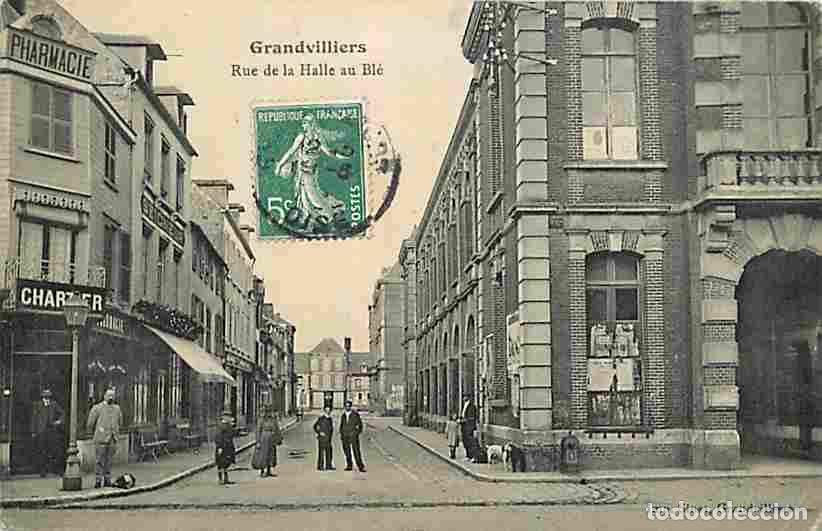 Postkarten: France - 60 - Grandvilliers - Rue de la Halle au Bl&eacute; - Anim&eacute;e - CPA - Voir Scans Recto-Verso