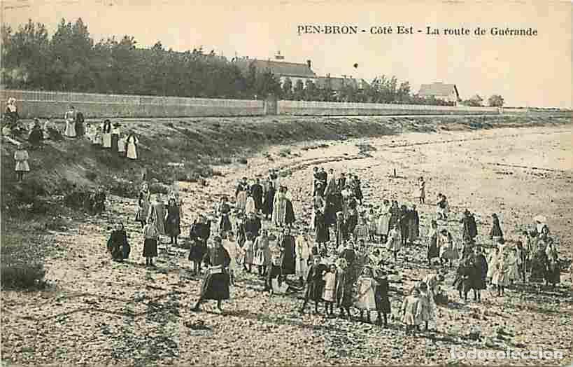 Postkarten: France - 44 - Pen Bron - Cot&eacute; Est - La route de Gu&eacute;rande - Anim&eacute;e - CPA - Voir Scans Recto-Verso
