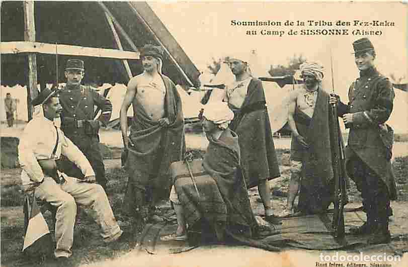 Postais: France - 02 - Sissonne - Soumission de la Tribu des Fez-Kaka au Camp de Sissonne - Anim&eacute;e - Militari