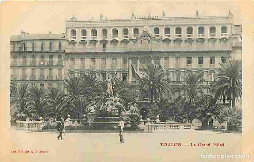 Postais: France - 83 - Toulon - Le Grand Hotel - Anim&eacute;e - CPA - Voir Scans Recto-Verso