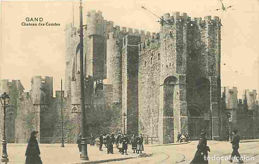 Postais: Belgique - Gand - Ch&acirc;teau des Comtes - Anim&eacute;e - CPA - Voir Scans Recto-Verso