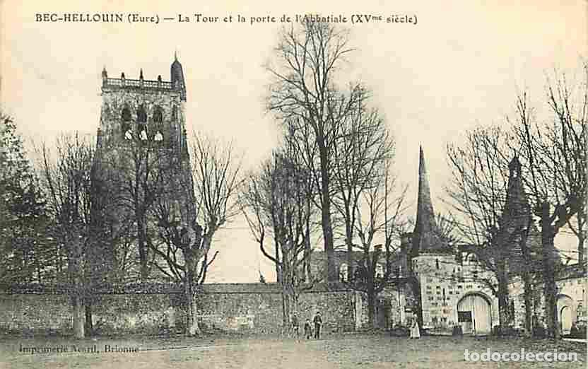 Postales: France - 27 - Bec Hellouin - La Tour et la Porte de l'Abbatiale - Anim&eacute;e - CPA - Oblit&eacute;ration ronde