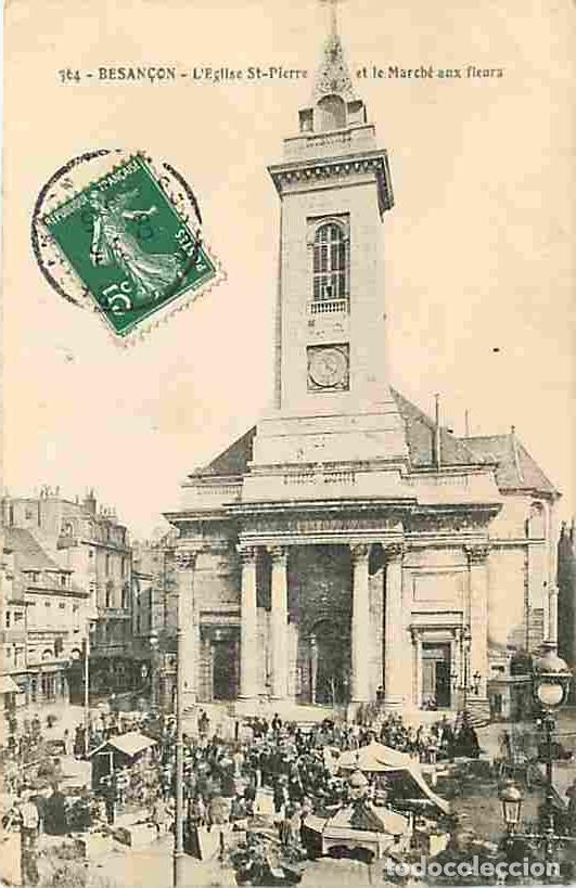 Postales: France - 25 - Besan&ccedil;on - L'Eglise Saint Pierre et le March&eacute; aux fleurs - Anim&eacute;e - Oblit&eacute;ration ronde