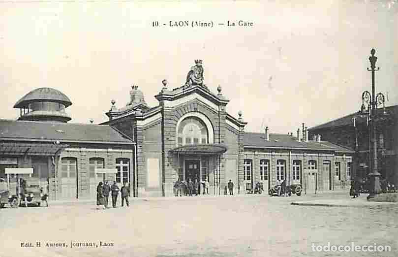 Cartes Postales: France - 02 - Laon - La Gare - Anim&eacute;e - CPA - Voir Scans Recto-Verso