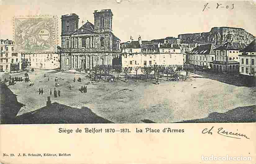Postais: France - 90 - Belfort - Si&egrave;ge de Belfort - 1870-1871 - La Place d'Armes - Anim&eacute;e - CPA - Voir Scans