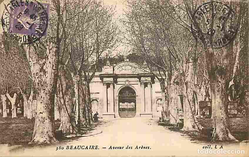 Postais: France - 30 - Beaucaire - Avenu des Ar&egrave;nes - CPA - Oblit&eacute;ration ronde de 1929 - Voir Scans Recto-Ver