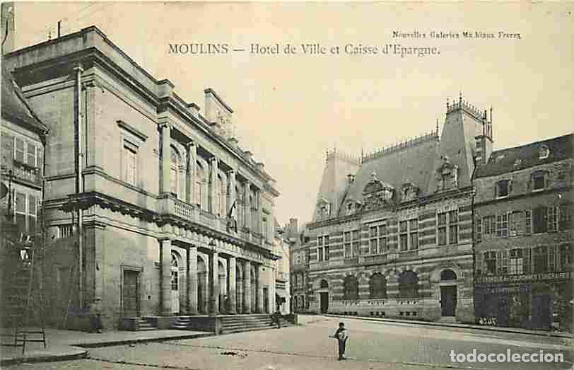 Postais: France - 03 - Moulins - Hotel de Ville et Caisse d'Epargne - Anim&eacute;e - CPA - Voir Scans Recto-Verso