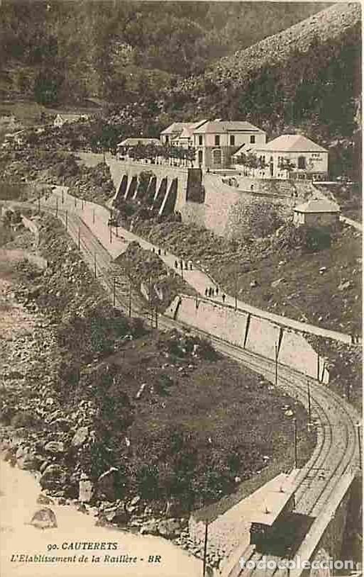 Postais: France - 65 - Cauterets - L'Etablissement de la Raill&egrave;re - Anim&eacute;e - Trains - CPA - Voir Scans Recto-